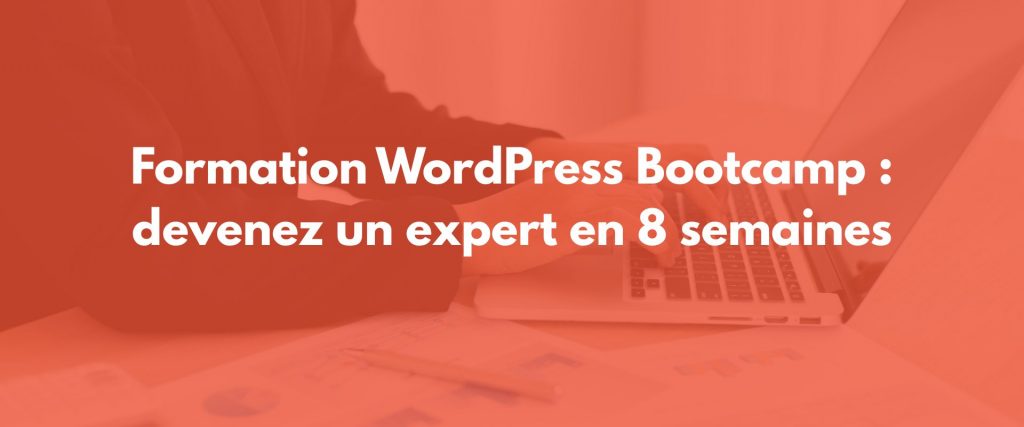 Formation WordPress Bootcamp