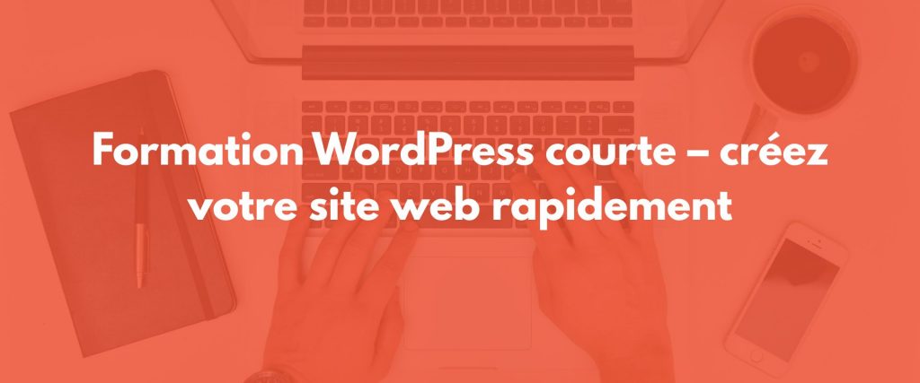 Formation WordPress courte