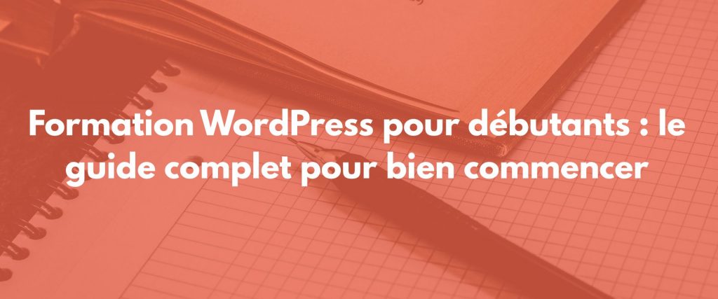 Formation WordPress débutants