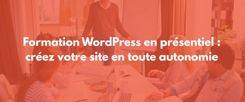 Formation WordPress en présentiel
