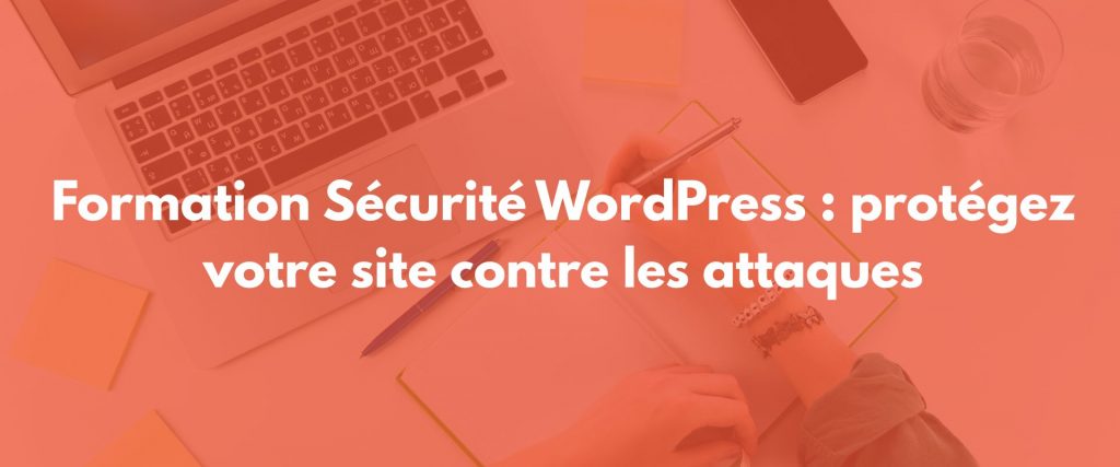 Formation sécurité WordPress