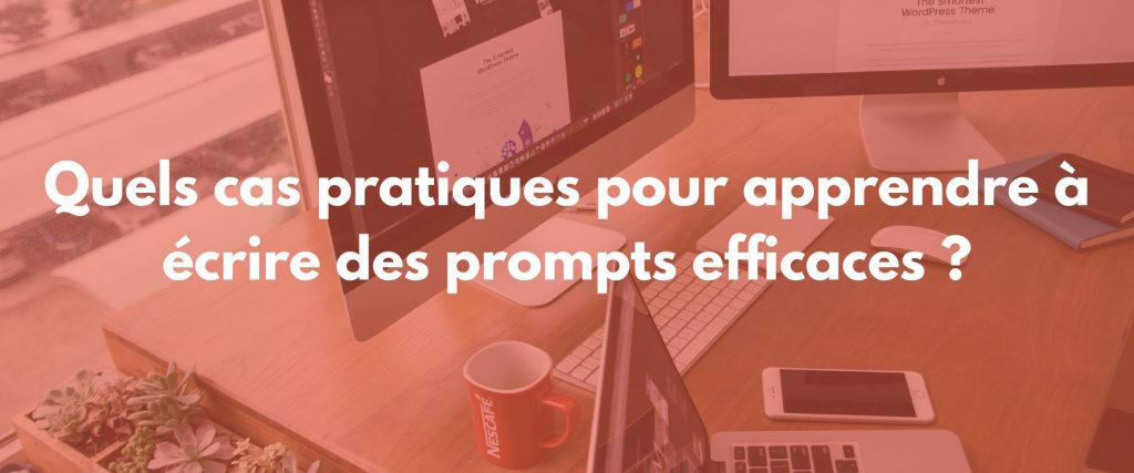 écrire prompts