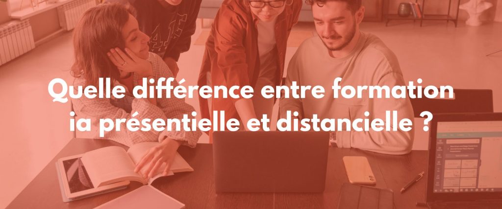 formation ia présentiel distanciel
