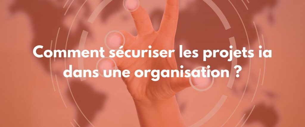 sécurité projets ia