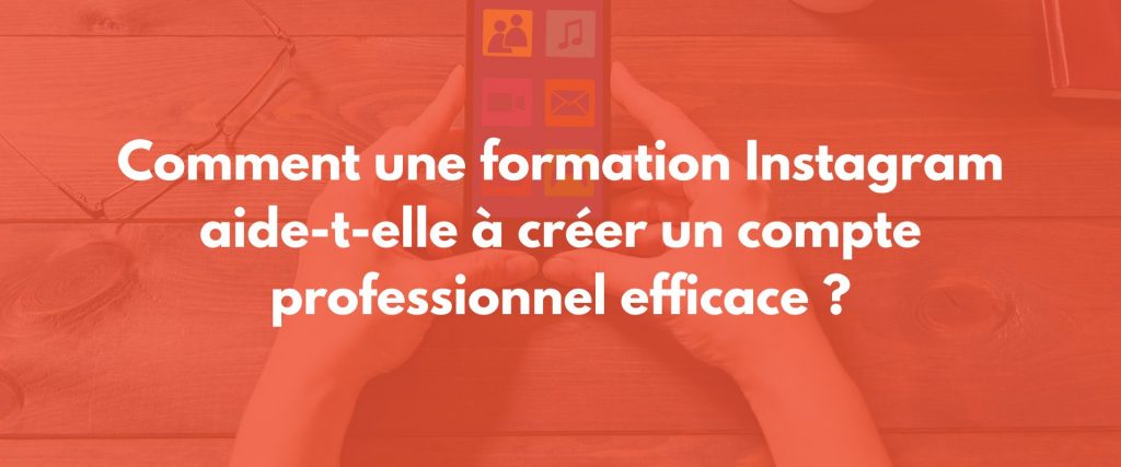 formation instagram entreprise
