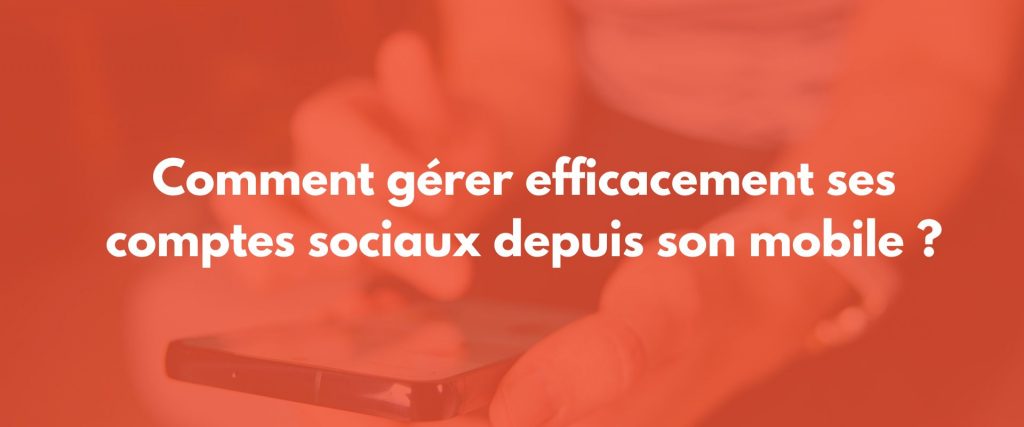 gestion mobile réseaux