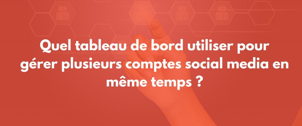 outil multi comptes social media
