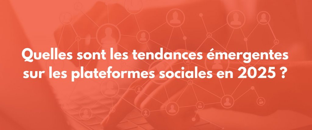 tendances social media