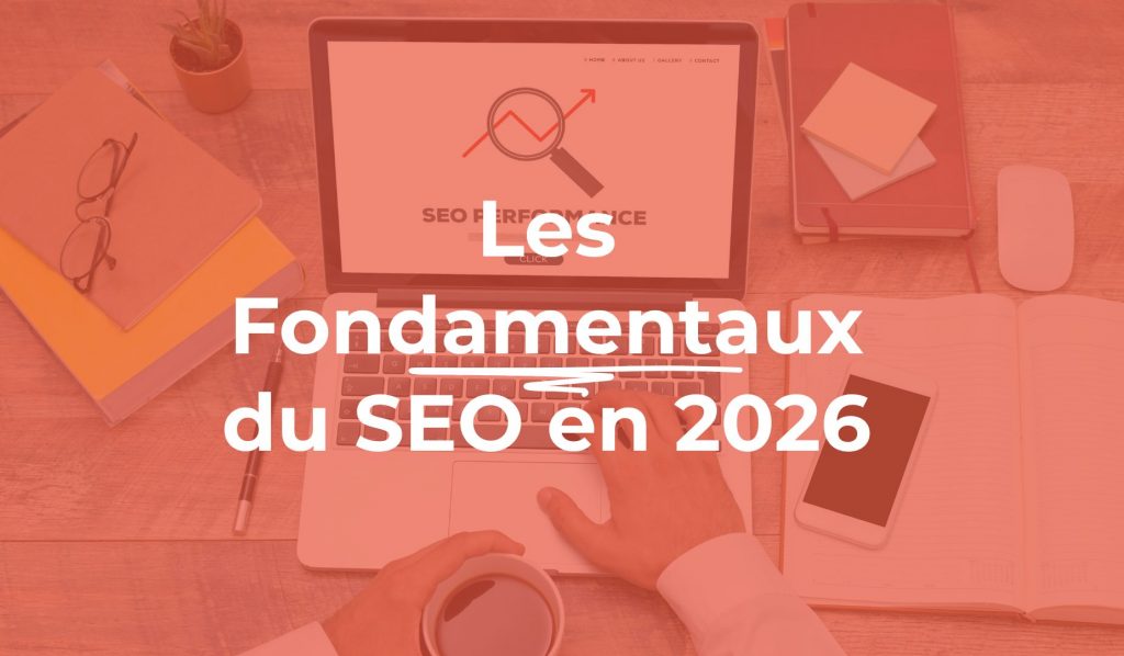 fondamentaux seo 2026